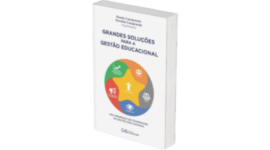 Livro Prof. Renato Casagrande Grandes Soluções para a Gestão Educacional